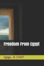 Freedom From Egypt - Preview