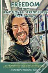 Freedom From Emotional Dependency