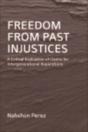 Freedom From Past Injustices - Preview
