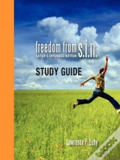 Freedom From S.I.N. Study Guide