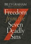 Freedom From The Seven Deadly Sins