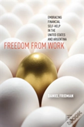 Freedom From Work