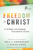 Freedom In Christ - Participant'S Guide: Workbook