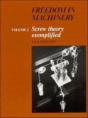 Freedom In Machinery: Volume 2, Screw Theory Exemplified - Preview