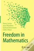 Freedom In Mathematics