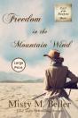 Freedom In The Mountain Wind - Preview