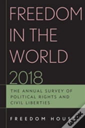Freedom In The World 2018 The