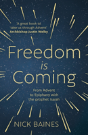 Freedom Is Coming - Preview