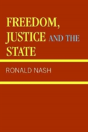 Freedom, Justice And The State - Preview
