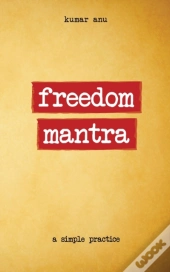 Freedom Mantra