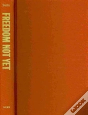 Capa do artigo Freedom Not Yet