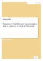 Freedom Of Establishment Versus Creditor Risk In Germany - Preview