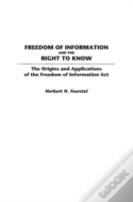 Freedom Of Information And The Right To Know