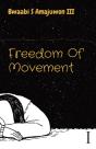 Freedom Of Movement - Preview