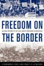 Freedom On The Border - Preview