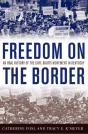 Freedom On The Border - Preview