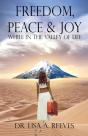 Freedom, Peace   Joy: While In The Valle - Preview