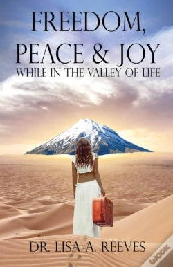 Capa do artigo Freedom, Peace   Joy: While In The Valle