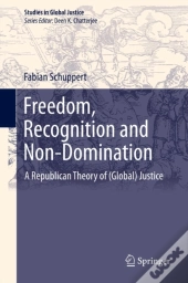 Freedom, Recognition And Non-Domination