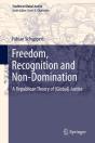 Freedom, Recognition And Non-Domination - Preview