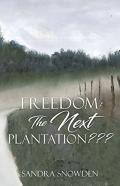 Freedom
