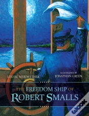 Capa do artigo Freedom Ship Of Robert Smalls