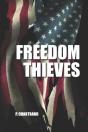 Freedom Thieves - Preview