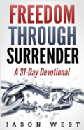 Freedom Through Surrender