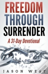 Freedom Through Surrender