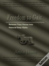 Freedom To Gait