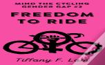 Freedom To Ride