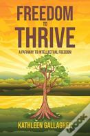 Freedom To Thrive