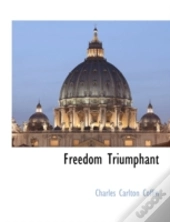 Freedom Triumphant