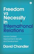 Freedom Vs Necessity In International Relations