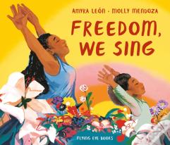 Freedom, We Sing