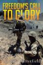 Freedom'S Call To Glory - Preview