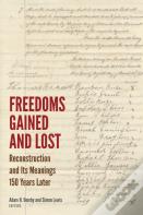 Freedoms Gained And Lost