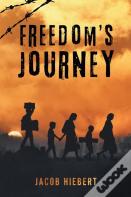 Freedom'S Journey