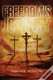 Freedom'S Journey