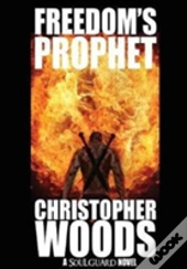 Freedom'S Prophet