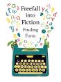 Freefall Into Fiction - Preview