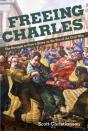 Freeing Charles - Preview