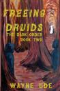 Freeing Druids - Preview