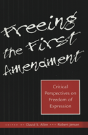 Freeing The First Amendment - Preview
