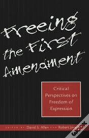 Capa do artigo Freeing The First Amendment