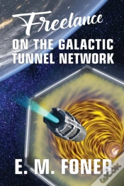 Capa do artigo Freelance On The Galactic Tunnel Network