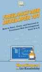 Freelance Web Developer 101: How To Star - Preview