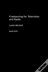 Freelancing For Television And Radio