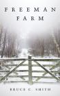 Freeman Farm - Preview