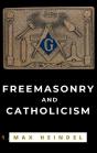 Freemasonry And Catholicism - Preview